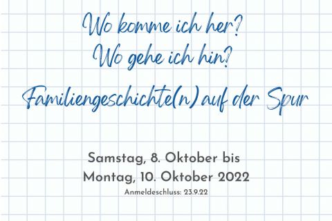 Fällt leider aus!!! &quot;Wo komme ich her? Wo gehe ich hin?&quot; Familiengeschichte(n) auf der Spur - ein Workshop auf der Wewelsburg